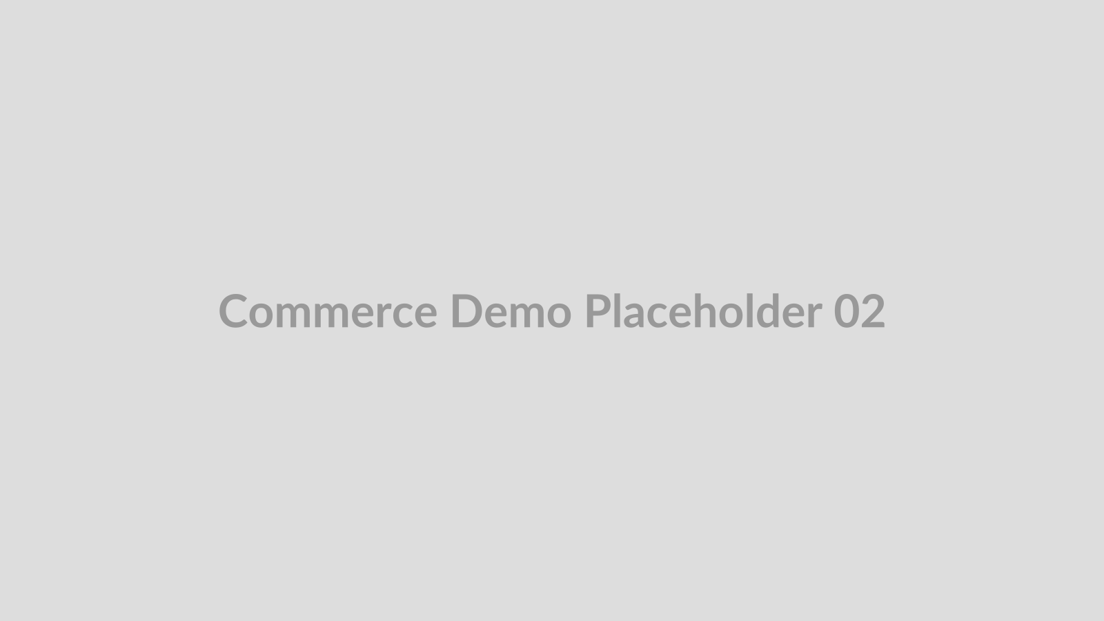 Wide placeholder image for demo commerce and editorial sections