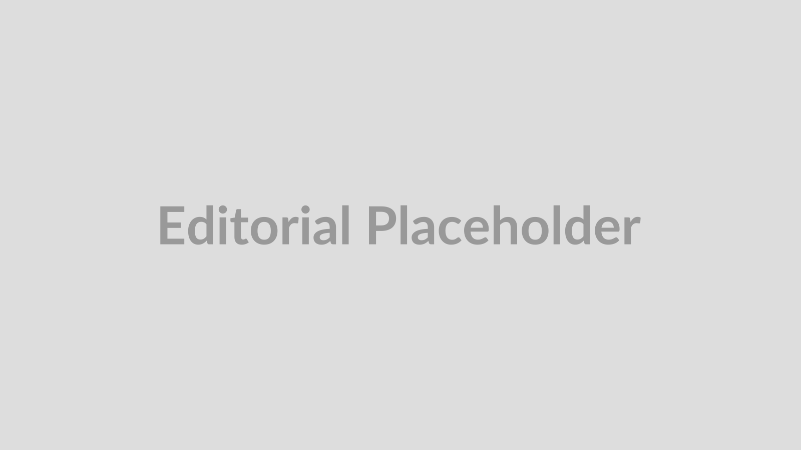 Wide placeholder image for editorial article covers